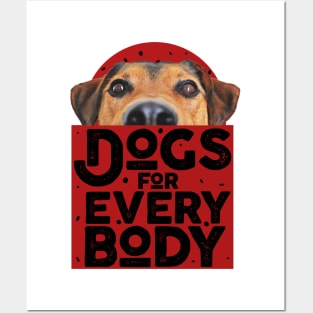 Dogs For Everybody Posters and Art